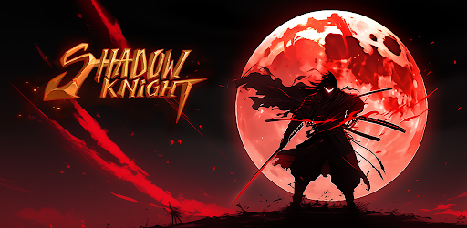 Shadow Knight: Ninja Game RPG APK Mod Download for Android
